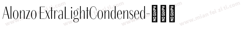 Alonzo ExtraLightCondensed字体转换